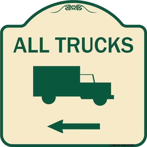 Trucks All Trucks W/ Truck & Left Arrow Heavy-Gauge Aluminum Sign, 18" x 18", TG-1818-22783